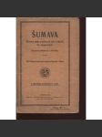 Šumava. Stručný popis značených cest s návrhy tur šumavských. Seznam hostinců s noclehy - náhled