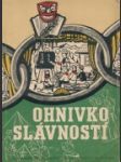 Ohnivko slávností - náhled