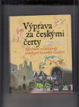 Výprava za českými čerty (Epochální encyklopedie pekelných historií v Čechách) - náhled