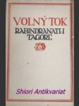 Volný tok - tagore rabíndranáth - náhled