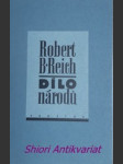 DÍLO NÁRODŮ - Příprava na kapitalismus 21. století - REICH Robert B. - náhled