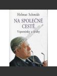 Na společné cestě: Vzpomínky a úvahy - náhled