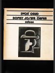 Dvojí osud (Dopisy Josefa Čapka, které v letech 1910 - 1918 posílal své budoucí ženě Jarmile Pospíšilové) - náhled