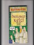 Hrozostrašná história: Hrdlorezi Kelti - náhled