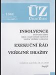 ÚZ č. 1344 - ÚZ č. 1378 - Insolvence, Exekuční řád, Veřejné dražby: Úplné znění 2020 - náhled