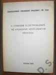 K otázkám elektronizace ve výchovně vzdělávacím procesu - náhled