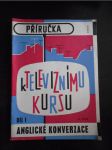 Příručka k televiznímu kursu anglické konverzace díl I. - náhled