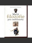 Malá filozofie pro nefilozofy - náhled