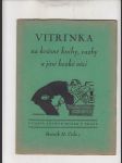 Vitrinka na krásné knihy, vazby a jiné hezké věci, roč. II. - náhled