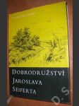 Dobrodružství Jaroslava Seiferta - náhled