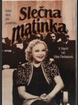 Slečna matinka - náhled