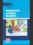 Předoperační vyšetření dospělých - náhled