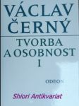 Tvorba a osobnost - svazek i - černý václav - náhled