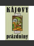 Kájovy prázdniny - náhled