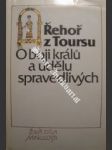 O boji králů a údělu spravedlivých ( Kronika Franků ) - Řehoř z Toursu - náhled