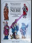 Křesťanské nebe - poznáváme světce v umění a legendách - florentová helena / kopecký vladimír - náhled