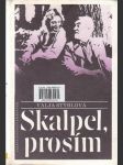 Skalpel, prosím - náhled