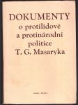 Dokumenty o protilidové a protinárodní politice t. g. masaryka nečásek františek, pachta jan, raisová eva - náhled