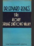 Tři roky druhé světové války beneš edvard - náhled