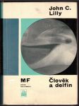 Člověk a delfín lilly john c. - náhled