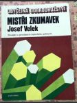 Mistři zkumavek velek josef - náhled