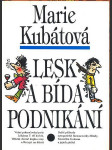 Lesk a bída podnikání kubátová marie - náhled