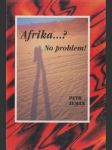 Afrika…? No problem! - náhled