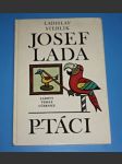 Josef Lada - Ptáci - Ladovy veselé učebnice - náhled