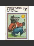 Jak se vlček vydal do světa - náhled