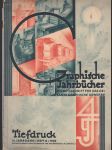 Graphische Jahrbücher XII/ 1930 - Monatsschrift für das gesamte graphische Gewerbe - náhled