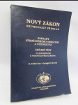 Nový Zákon - ekumenický překlad: Základy křesťanského obrácení a učednictví; Sdílení víry; Co je podstatné k vedení člověka ke Kristu - náhled