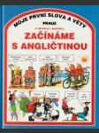 Začíname s angličtinou (Moje první slová a věty) - náhled