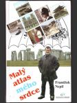 Malý atlas mého srdce nepil františek - náhled