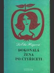 Dokonalá žena po čtyřiceti hopová ela dr. - náhled