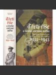 Třetí říše a druhá světová válka - Lexikon německého nacionálního socialismu 1933–1945 [Hitlerovské Německo, nacismus] - náhled