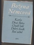 Božena Němcová Karla, Divá Bára, Chudí lidé, Dobrý člověk, Pan učitel - náhled