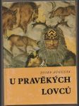 U pravěkých lovců  - náhled