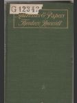 Addresses and papers of Theodore Roosevelt  - náhled