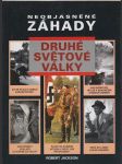 Neobjasněné záhady druhé světové války - náhled