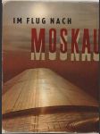 Im Flug nach Moskau - náhled