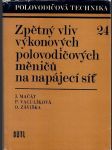 Zpětný vliv výkonových polovodičových měničů na napájecí síť - náhled