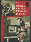 Správná obsluha televisních přijimačů - náhled