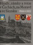 Hrady, zámky, a tvrze v Čechách, na Moravě a ve Slezku VII. - náhled