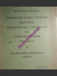 Posmrtná paměť českým hrdinům kteří od ferdinanda ii došli v praze nezaslouženého utrpení v níž jest též spravedlivé věci stavů slavného království českého i ničemnosti habsburské krátce dotčeno - ješín z bezdězí pavel - náhled