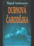 Dubnová čarodějka - náhled