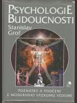 Psychologie budoucnosti - náhled