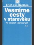 Vesmírne cesty v staroveku.Po stopách všemocných - náhled