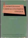 Lineární závislosti v chemicko- inženýrských výpočtech - náhled