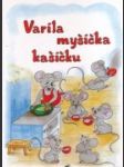 Varila myšička kašičku - náhled