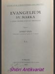 Evangelium sv. marka a jeho poměr k řecké předloze - vajs josef - náhled